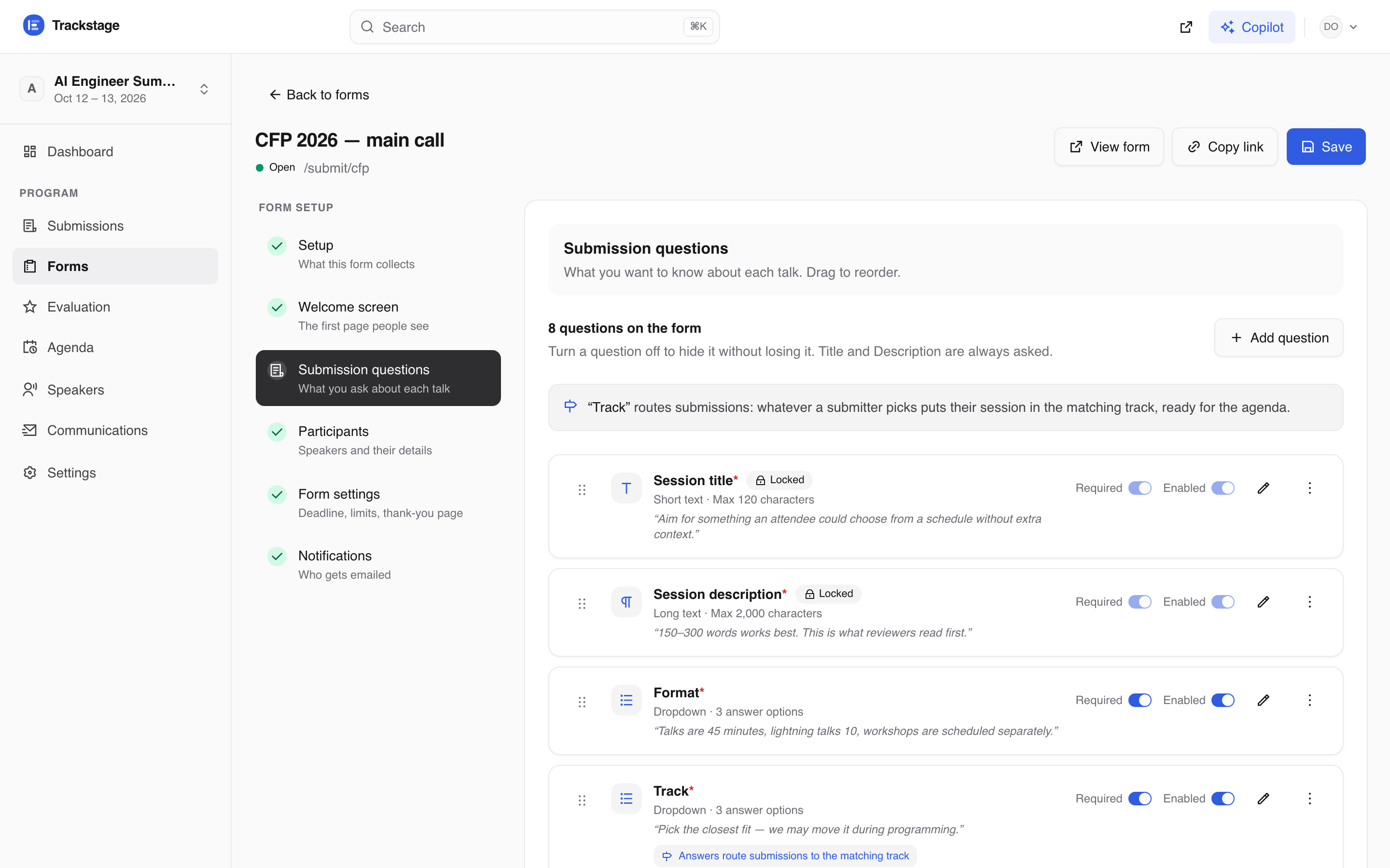 The call-for-speakers form builder: a six-step rail, the submission questions with Required and Enabled toggles, and a note explaining how the Track answer routes a submission.